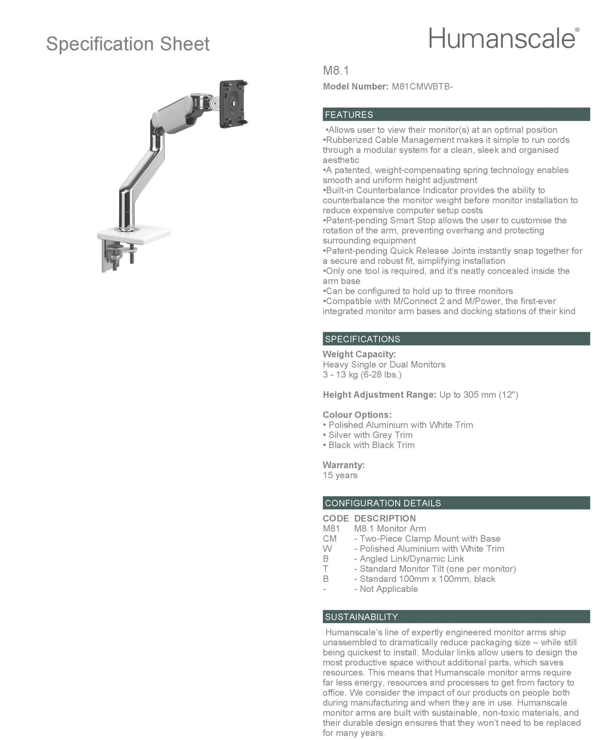 Humanscale Single Monitor Arm: M8.1 Single Clamp Mount Upto 13 Kg: Specification Sheet Humanscale Single Monitor Arm: M8.1 Single Clamp Mount Upto 13 Kg: Specification Sheet