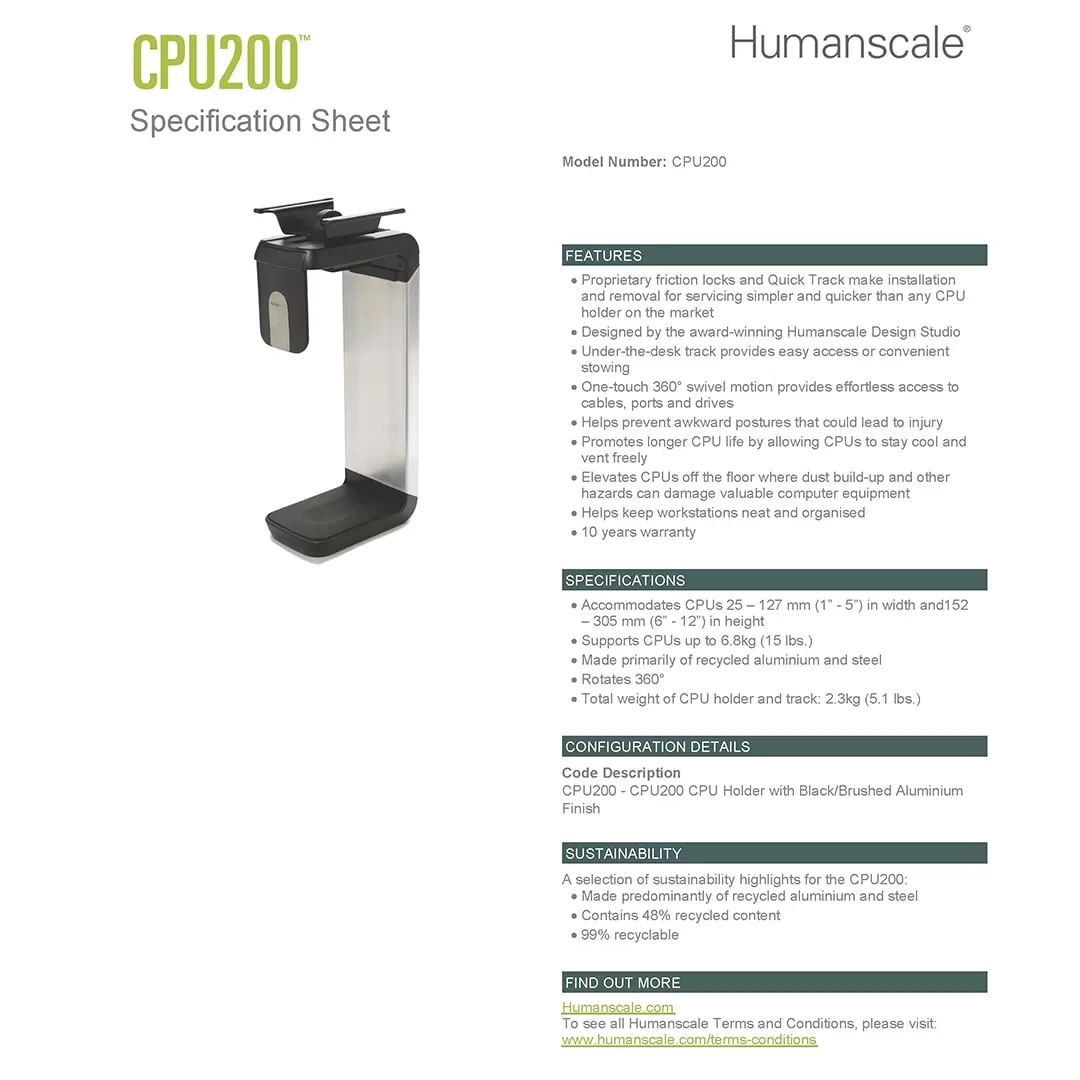 Ergonomic Humanscale Under Desk CPU Holders - CPU200 (Upto 6.8kg) - Specification Sheet Ergonomic Humanscale Under Desk CPU Holders - CPU200 (Upto 6.8kg) - Specification Sheet