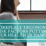Ergonomic Hazards: Major Workplace Ergonomic Risk Factors Ergonomic Hazards: Major Workplace Ergonomic Risk Factors